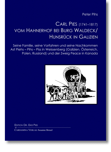 Carl Pies (1741–1817) vom Hahnerhof bei Burg Waldeck/Hunsrück in Galizien
